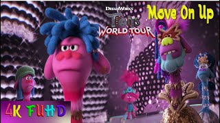 Trolls Move On Up Song  Full Video Song  TROLLS WORLD TOUR 2020  Curtis Mayfield  4K Ultra FUHD [upl. by Ididn651]