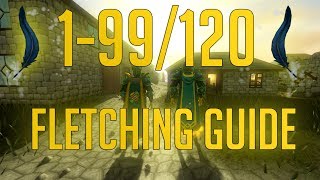 Runescape 3  199120 Fletching guide 2018 [upl. by Eibbor413]