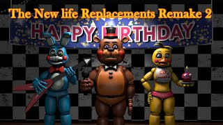 SFM FNAF The New life Replacements Remake 2 [upl. by Zuzana85]