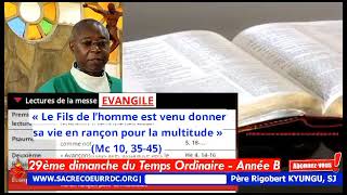 29ᵉ dimanche du temps ordinaire – Année B Père Rigobert KYUNGU SJ [upl. by Rema889]