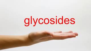 How to Pronounce glycosides  American English [upl. by Artair]