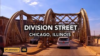 Division Street  ASMR  Chicago  Drive Tour  4K  Drivgest [upl. by Hennahane]