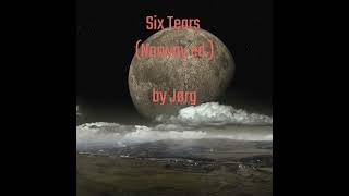 Six Tears by JØRG  Norway Edition [upl. by Synn]