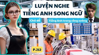 Tiếng anh giao tiếp thực tế khi đi làm Phần 212Nói tiếng Anh khi làm việc trong công xưởng [upl. by Nnywg]