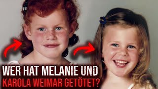 Wer hat Melanie und Karola Weimar getötet  Die WeimarMorde [upl. by Kerstin]