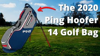 2020 PING Hoofer 14 Golf Bag Full Review [upl. by Walcoff]