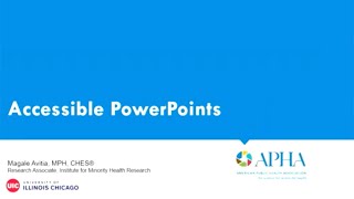 APHA Annual Meeting Creating accessible PowerPoint presentations [upl. by Broadbent733]