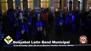 Guayabal Latin Band Municipal en Córdoba Veracruz México 2023 [upl. by Gaughan]