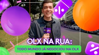 OLX na Rua todo mundo já negociou na OLX [upl. by Aikan]