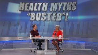 Common Health Myths Busted [upl. by Aleedis789]