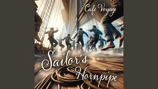 Sailors Hornpipe [upl. by Ylenats]