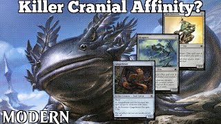 Killer Cranial Affinity  Dreadnaught Affinity  NEO Modern  MTGO [upl. by Arabela]