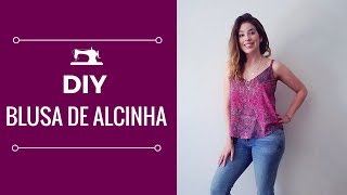 Tutorial de Costura Blusa de Alcinha Fácil Iniciante [upl. by Suez]