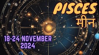 Pisces  Weekly Love Tarot Reading  1824 November 2024  Hindi [upl. by Negaet285]