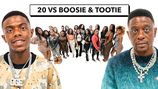 20 WOMEN VS 2 RAPPERS BOOSIE amp TOOTIE [upl. by Ul]