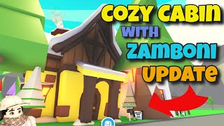 COZY CABIN with ZAMBONI Update in ADOPT ME  ROBLOX [upl. by Mourant118]