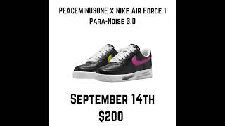 PEACEMINUSONE x Nike Air Force 1 ParaNoise 30 [upl. by Airec144]