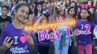 DISNEY COM LARISSA MANOELA  Dias 1 e 2 eunadisneycomlari  Na mala da Mila [upl. by Wilow478]