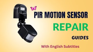 How to Repair Pir Motion Sensor [upl. by Cindra]