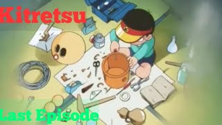 kitretsu  kitretsu last episode Story hindi  kitrechu cartoonKiteretsu In Hindi 2020 [upl. by Ennairoc]