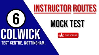 Colwick Test Centre Route 6 l Driving Test Routes l Nottingham Routes l Important Route l [upl. by Ahsikel144]