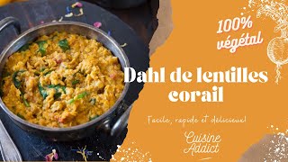 RECETTE DE DAHL DE LENTILLES CORAIL  BEST OF BLOG [upl. by Biel]