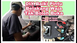 DIY Baiki Pintu Belakang Waja Tak Boleh Buka [upl. by Melloney]