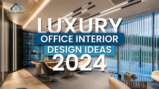 Best 120 Luxury Office Interior Design Trends 2024 Top Modern Office Interior Designs Ideas 2024 [upl. by Naved]