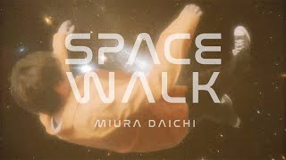 三浦大知 Daichi Miura  Spacewalk Music Video [upl. by Ditmore]