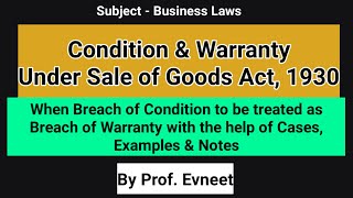 Condition and Warranty under Sale of Goods Act 1930 [upl. by Trina533]