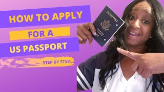 How to Apply for a US Passport for the First Time [upl. by Leahcimrej866]