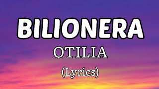 Bilionera song lyrics in English Otilia [upl. by Campball]