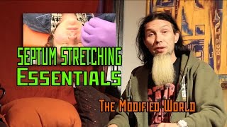 Septum Stretching ESSENTIALS THE MODIFIED WORLD [upl. by Arriaes]