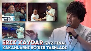 QVZ FINAL  ERIK XAYDAR CHIQQAN JOYI TOLIQ 2022 [upl. by Kolivas]