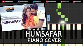 Humsafar Badrinath Ki DulhaniaHindi SongVarun Dhawan Alia BhattPiano Chords Tutorial Instrumental [upl. by Nikal]