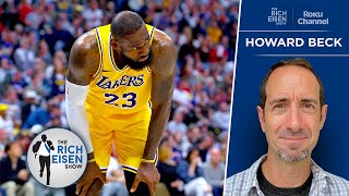 Howard Beck Questions Lakers’ Commitment to Winning another Title with LeBron  The Rich Eisen Show [upl. by Inimod267]