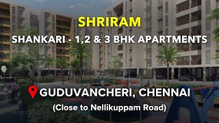 Guduvancheri Apartments For Sale Chennai  GST Road  Shriram Shankari guduvancheri flats sale [upl. by Albertina]