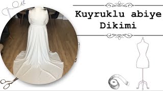 Kuyruklu abiye dikimiðŸ’¯nikah elbisesi dikimiâœ…abiyekloÅŸetek [upl. by Chandra]