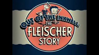 Out of the Inkwell The Fleischer Story [upl. by Beach826]