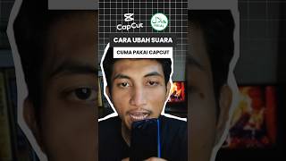 Cara Ubah Suara di Capcut  Gak Pake Lama speech tutorialcapcut capcutedit capcutediting [upl. by Ynneb]