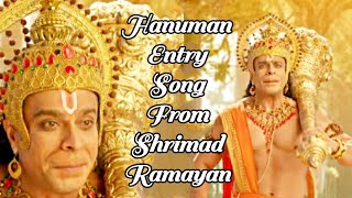 Hanuman Entry Song From Shrimad Ramayan ll Shrimad Ramayan ll Sony TV ll Nirbhay Wadhwa ll Sujay Reu [upl. by Anekam123]