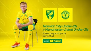 PREMIER LEAGUE 2 LIVE  Norwich City Under21s v Manchester United Under21s [upl. by Orelu935]