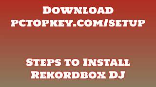 How To Download and Install Rekordbox DJ Manual [upl. by Belcher]