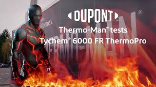 DuPont™ ThermoMan® tests Tychem® 6000 FR ThermoPro [upl. by Caril]