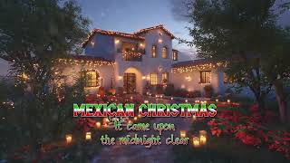 It Came Upon the Midnight Clear  Mexican Christmas  CHIKXU  Visualizer [upl. by Missy970]