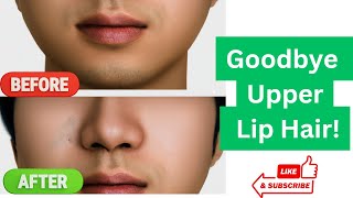 Ultimate Guide to Upper Lip Hair Removal  Permanent SemiPermanent amp Temporary Methods [upl. by Swithbert445]