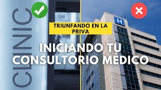 Si piensas abrir un consultorio médico privado tienes que ver este vídeo [upl. by Laikeze]