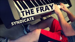 Syndicate  The Fray piano cover [upl. by Kirwin449]