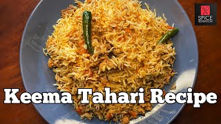 Keema Tahari Recipe from Lucknow  How to Cook Lucknow Special [upl. by Ddahc817]