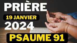 Prière du Matin Pour Protection Contre les Malédictions et Sorcellerie  Psaume 91 [upl. by Krik]